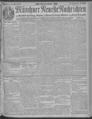 Münchner neueste Nachrichten Dienstag 30. Mai 1899