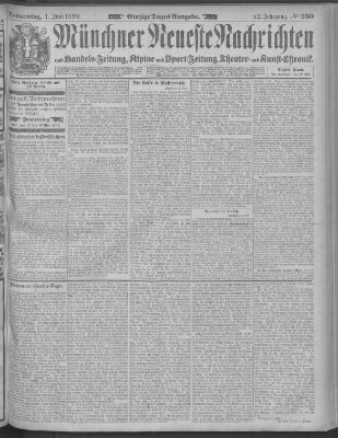 Münchner neueste Nachrichten Donnerstag 1. Juni 1899