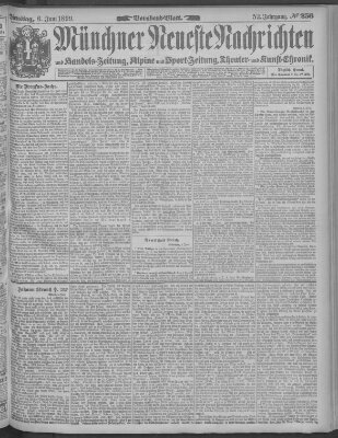 Münchner neueste Nachrichten Dienstag 6. Juni 1899