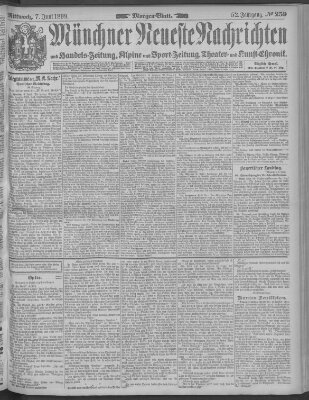 Münchner neueste Nachrichten Mittwoch 7. Juni 1899