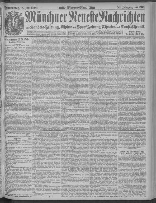 Münchner neueste Nachrichten Donnerstag 8. Juni 1899