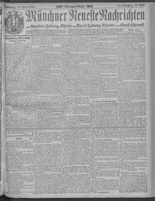 Münchner neueste Nachrichten Samstag 10. Juni 1899