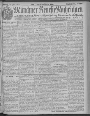 Münchner neueste Nachrichten Dienstag 13. Juni 1899