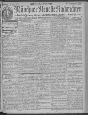 Münchner neueste Nachrichten Samstag 17. Juni 1899