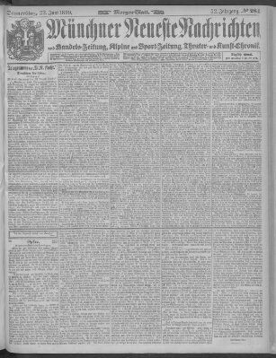 Münchner neueste Nachrichten Donnerstag 22. Juni 1899