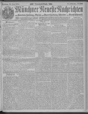 Münchner neueste Nachrichten Freitag 23. Juni 1899