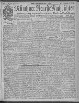 Münchner neueste Nachrichten Mittwoch 28. Juni 1899