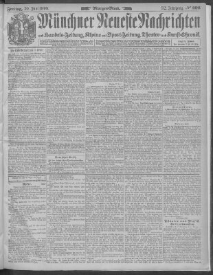 Münchner neueste Nachrichten Freitag 30. Juni 1899