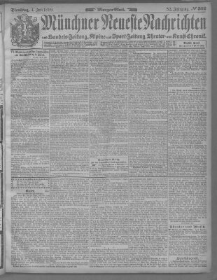 Münchner neueste Nachrichten Dienstag 4. Juli 1899