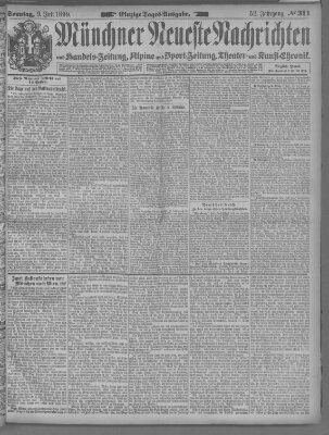 Münchner neueste Nachrichten Sonntag 9. Juli 1899