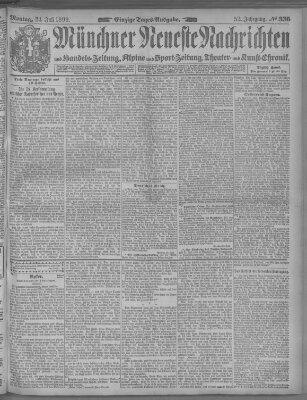 Münchner neueste Nachrichten Montag 24. Juli 1899