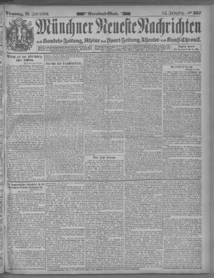 Münchner neueste Nachrichten Dienstag 25. Juli 1899