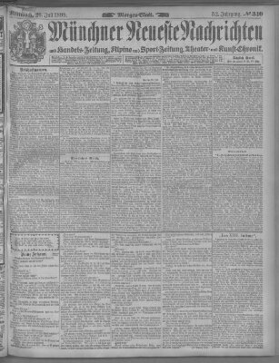 Münchner neueste Nachrichten Mittwoch 26. Juli 1899