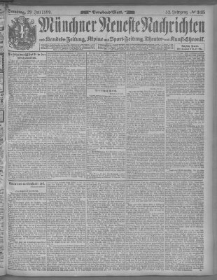 Münchner neueste Nachrichten Samstag 29. Juli 1899