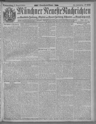 Münchner neueste Nachrichten Donnerstag 3. August 1899