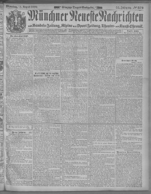 Münchner neueste Nachrichten Montag 14. August 1899