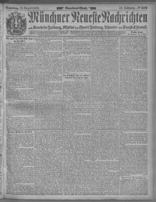 Münchner neueste Nachrichten Samstag 19. August 1899