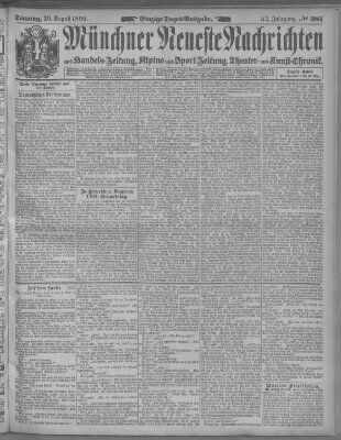 Münchner neueste Nachrichten Sonntag 20. August 1899