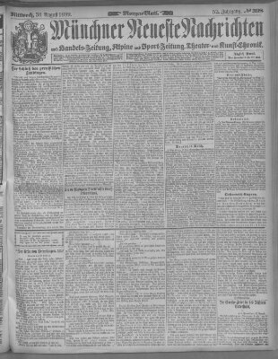 Münchner neueste Nachrichten Mittwoch 30. August 1899