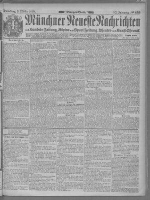 Münchner neueste Nachrichten Dienstag 3. Oktober 1899