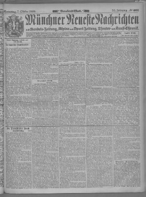 Münchner neueste Nachrichten Samstag 7. Oktober 1899