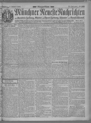 Münchner neueste Nachrichten Samstag 7. Oktober 1899