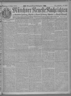 Münchner neueste Nachrichten Sonntag 8. Oktober 1899