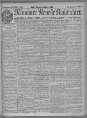 Münchner neueste Nachrichten Donnerstag 19. Oktober 1899