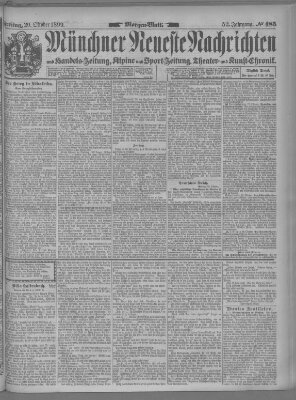 Münchner neueste Nachrichten Freitag 20. Oktober 1899