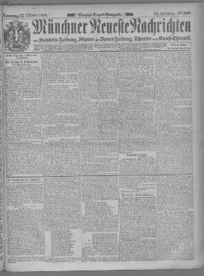 Münchner neueste Nachrichten Sonntag 22. Oktober 1899