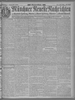 Münchner neueste Nachrichten Dienstag 7. November 1899