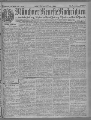 Münchner neueste Nachrichten Mittwoch 15. November 1899