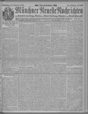 Münchner neueste Nachrichten Dienstag 28. November 1899