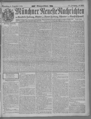 Münchner neueste Nachrichten Dienstag 5. Dezember 1899