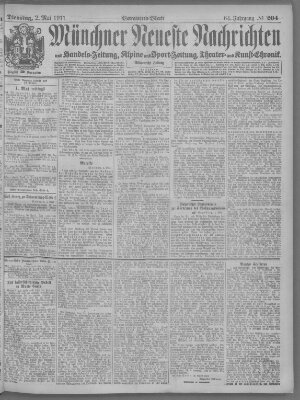 Münchner neueste Nachrichten Dienstag 2. Mai 1911