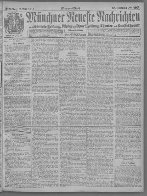 Münchner neueste Nachrichten Dienstag 2. Mai 1911