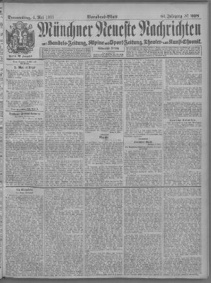 Münchner neueste Nachrichten Donnerstag 4. Mai 1911