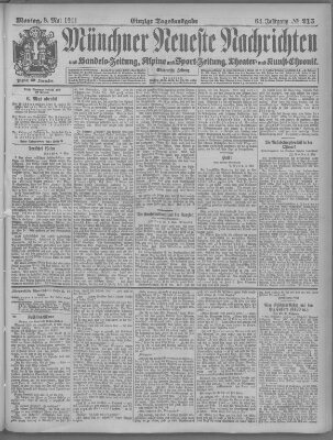 Münchner neueste Nachrichten Montag 8. Mai 1911