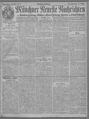 Münchner neueste Nachrichten Samstag 13. Mai 1911