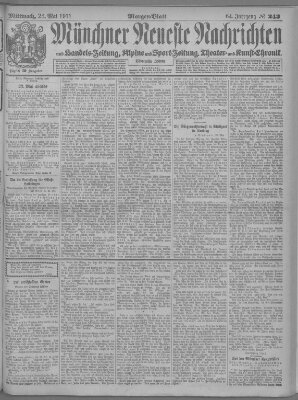 Münchner neueste Nachrichten Mittwoch 24. Mai 1911