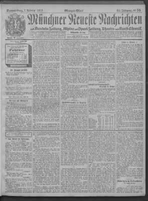 Münchner neueste Nachrichten Donnerstag 1. Februar 1912