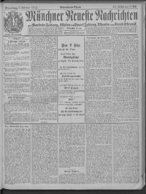 Münchner neueste Nachrichten Dienstag 6. Februar 1912