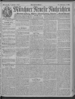 Münchner neueste Nachrichten Mittwoch 7. Februar 1912