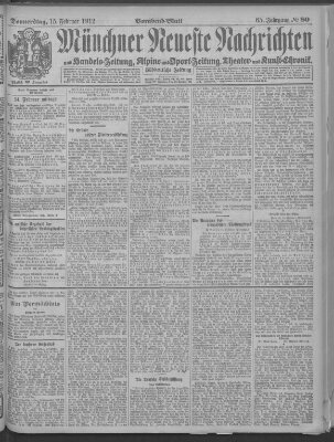 Münchner neueste Nachrichten Donnerstag 15. Februar 1912