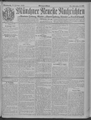 Münchner neueste Nachrichten Mittwoch 21. Februar 1912