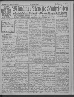 Münchner neueste Nachrichten Mittwoch 28. Februar 1912