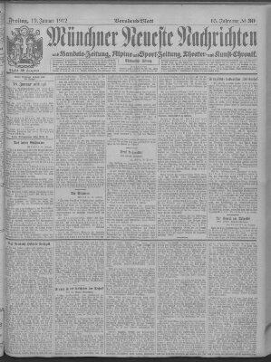 Münchner neueste Nachrichten Freitag 19. Januar 1912