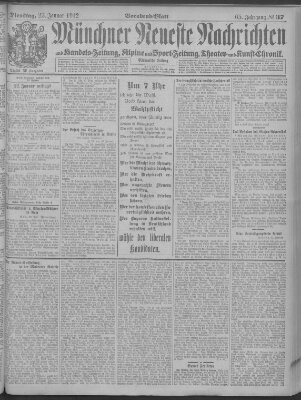 Münchner neueste Nachrichten Dienstag 23. Januar 1912