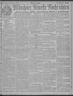 Münchner neueste Nachrichten Montag 29. Januar 1912