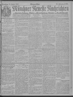 Münchner neueste Nachrichten Dienstag 30. Januar 1912